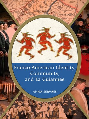 cover image of Franco-American Identity, Community, and La Guiannée